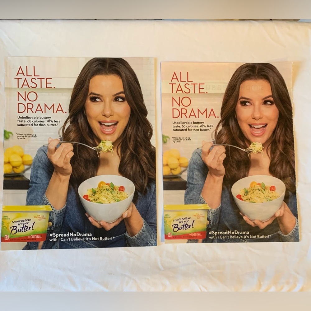 Eva Longoria “All Taste No Drama“ I Can’t Believe It’s Not Butter! Ad (2) Page